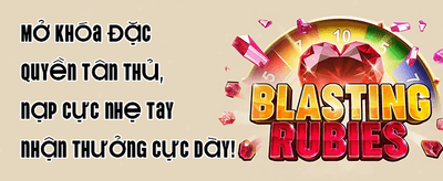 Thưởng Chào Mừng Tân Thủ promotion banner
